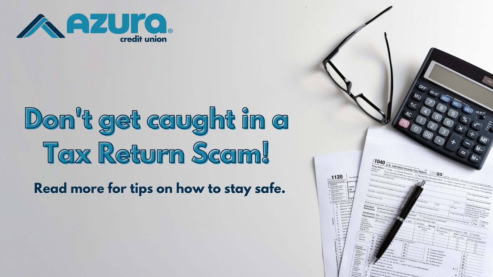 Tips for Keeping Your Tax Return Safe