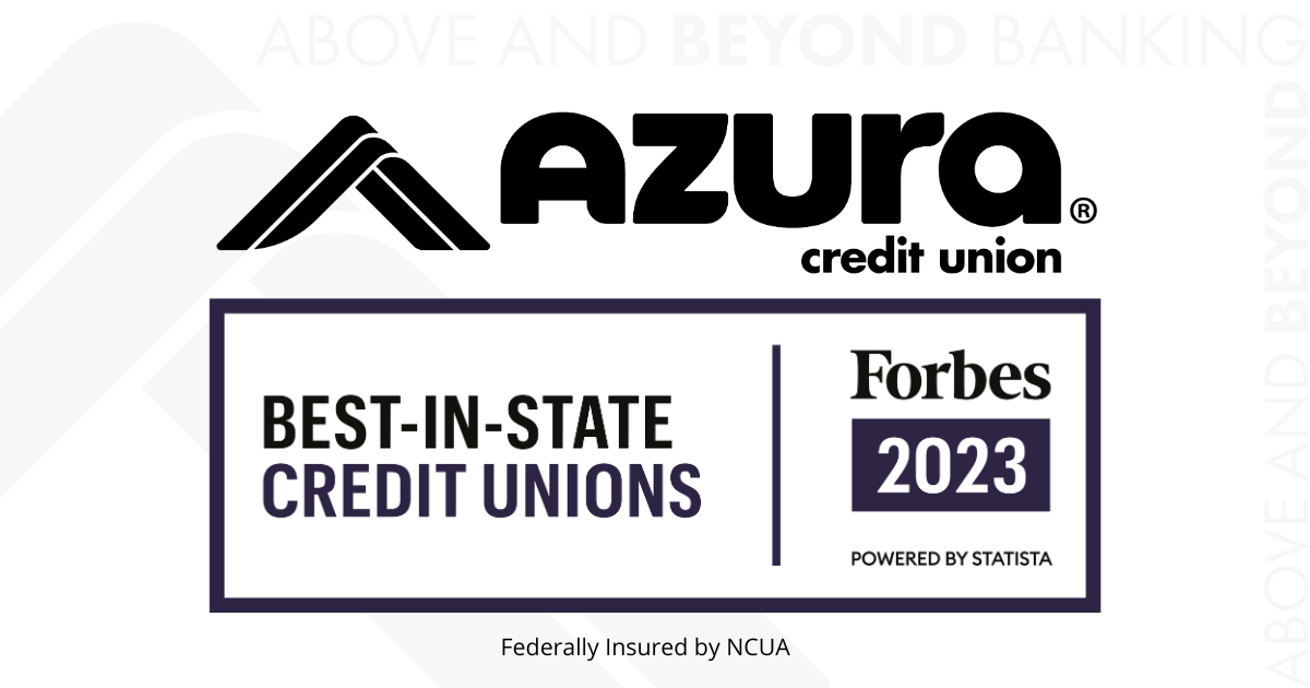 Azura Recognized Again as a Forbes Best-In-State Credit Union